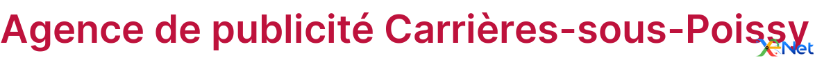 Agence de publicité Carrières-sous-Poissy
